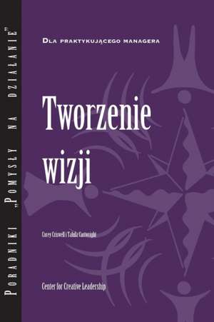 Creating a Vision (Polish) de Corey Criswell
