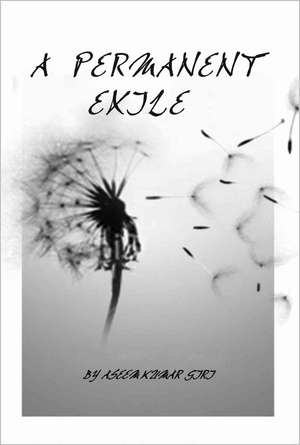 A Permanent Exile de Aseem Kumar Giri
