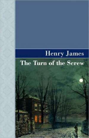 The Turn of the Screw de Henry James