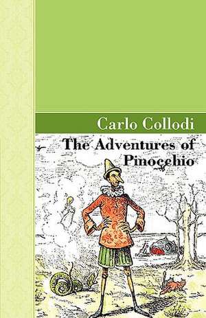 The Adventures of Pinocchio de C. Collodi