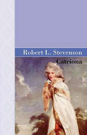 Catriona de R.L. Stevenson