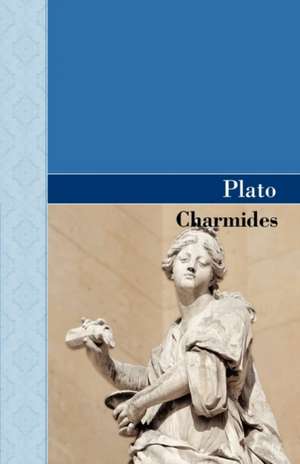 Plato: Charmides