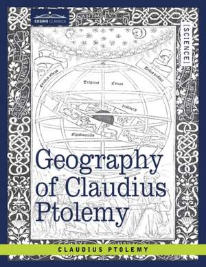 Geography of Claudius Ptolemy de Claudius Ptolemy