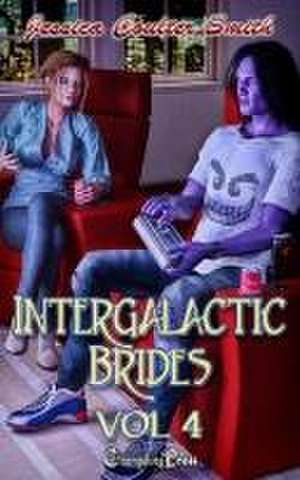 Intergalactic Brides Vol. 4 de Jessica Coulter Smith
