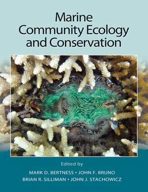 Marine Community Ecology and Conservation de Mark Bertness