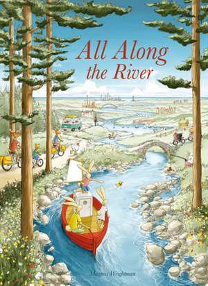 All Along the River de Magnus Weightman