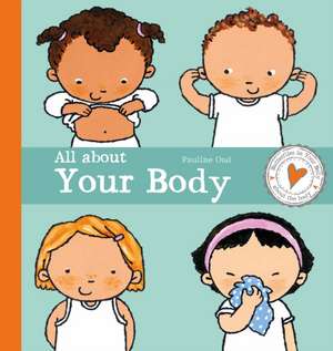 All about Your Body de Pauline Oud