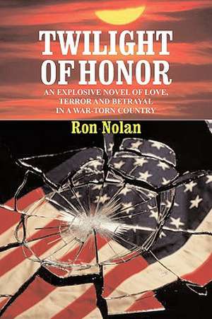 Twilight of Honor de Ron Nolan