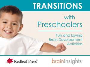 Transitions with Preschoolers de Deborah McNelis