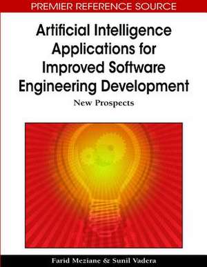 Artificial Intelligence Applications for Improved Software Engineering Development de Farid Mezaine