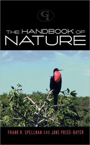 The Handbook of Nature de Frank R. Spellman