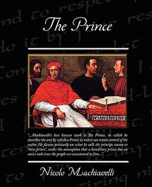 The Prince de Nicolo Machiavelli