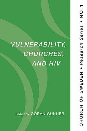 Vulnerability, Churches, and HIV de Goran Gunner