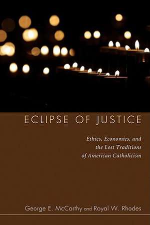 Eclipse of Justice de George E. McCarthy