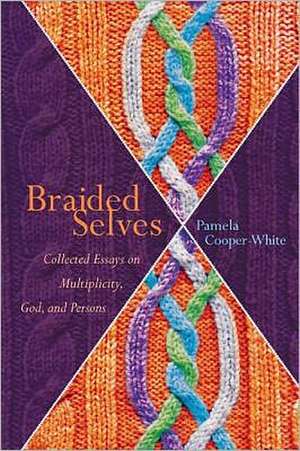 Braided Selves de Pamela Cooper-White