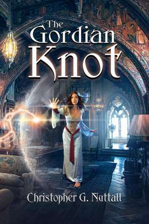 The Gordian Knot de Christopher G. Nuttall