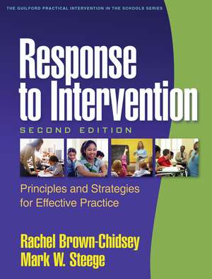 Response to Intervention, Second Edition: Principles and Strategies for Effective Practice de Rachel Brown-Chidsey