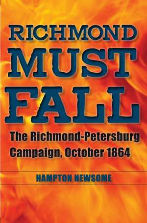 Richmond Must Fall de Newsome