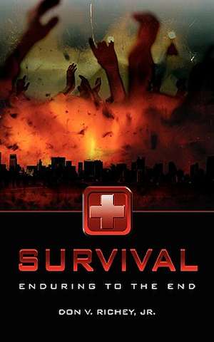 Survival de Jr. Richey, Don V.