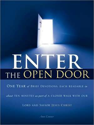 Enter The Open Door de Ann Conner