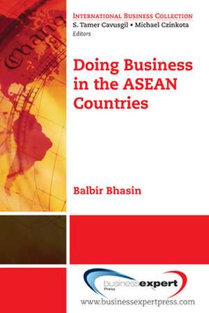 Doing Business in the ASEAN Countries de Balbir B. Bhasin