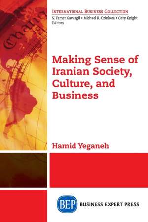 MAKING SENSE OF IRANIAN BUSINE de YEGANEH