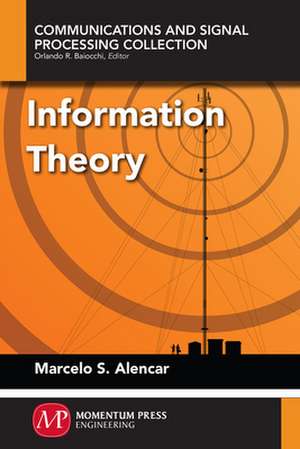 Information Theory de Marcelo S. Alencar