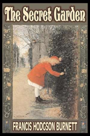 The Secret Garden de Frances Hodgson Burnett