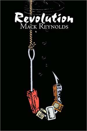 Revolution de Mack Reynolds