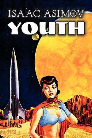 Youth de Isaac Asimov