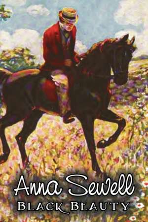 Black Beauty de Anna Sewell