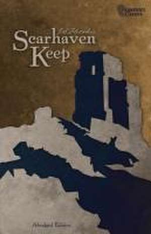 Scarhaven Keep de J. S. Fletcher