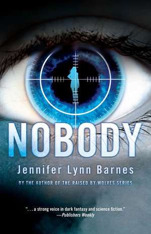 Nobody de Jennifer Lynn Barnes