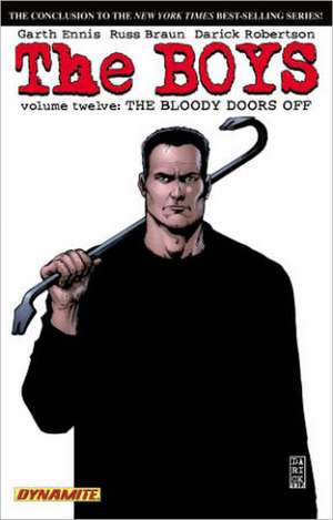 The Boys Volume 12: The Bloody Doors Off de Garth Ennis