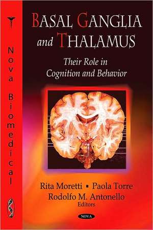 Basal Ganglia and Thalamus de Rita Moretti