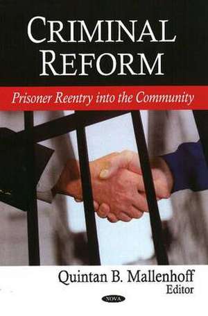 Criminal Reform de Quintan B. Mallenhoff