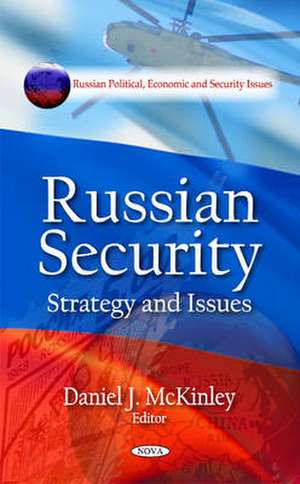 Russian Security de Daniel J. McKinley