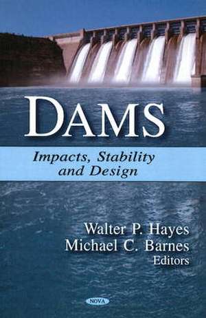 Dams de Walter P. Hayes