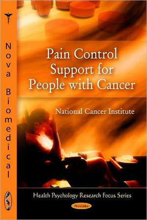 Pain Control Support for People with Cancer de National Cancer Institute