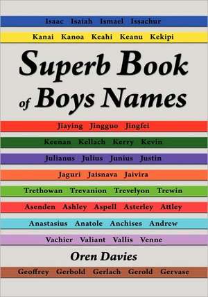 Superb Book Of Boys Names de Oren Davies