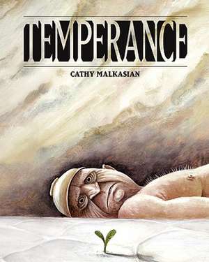 Temperance de Cathy Malkasian