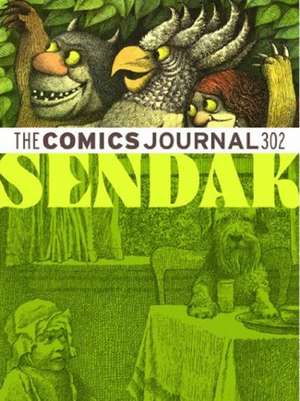 The Comics Journal #302 de Gary Groth