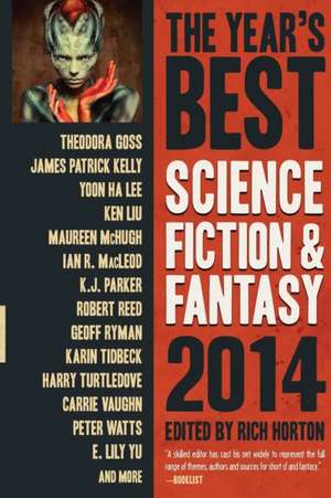 The Year's Best Science Fiction & Fantasy 2014 Edition de James Patrick Kelly