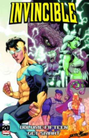 Invincible Volume 15: Get Smart de Robert Kirkman