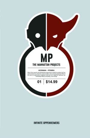 The Manhattan Projects Volume 1: Science Bad de Jonathan Hickman