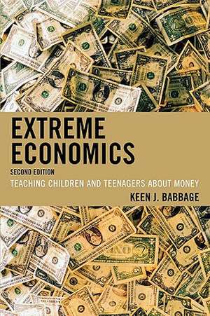 Extreme Economics de Keen J. Babbage