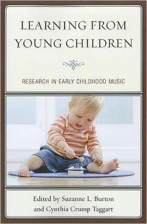 Learning from Young Children de Suzanne L. Burton