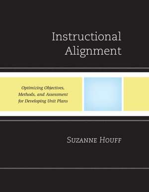 Instructional Alignment de Suzanne G. Houff