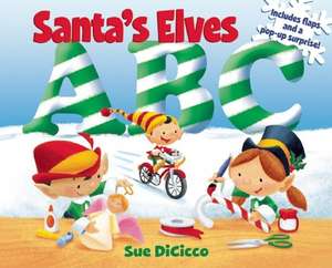 Santa's Elves ABC de Sue DiCicco