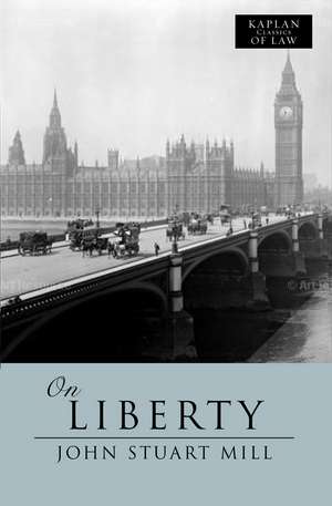 On Liberty: And Other Essays de John Stuart Mill